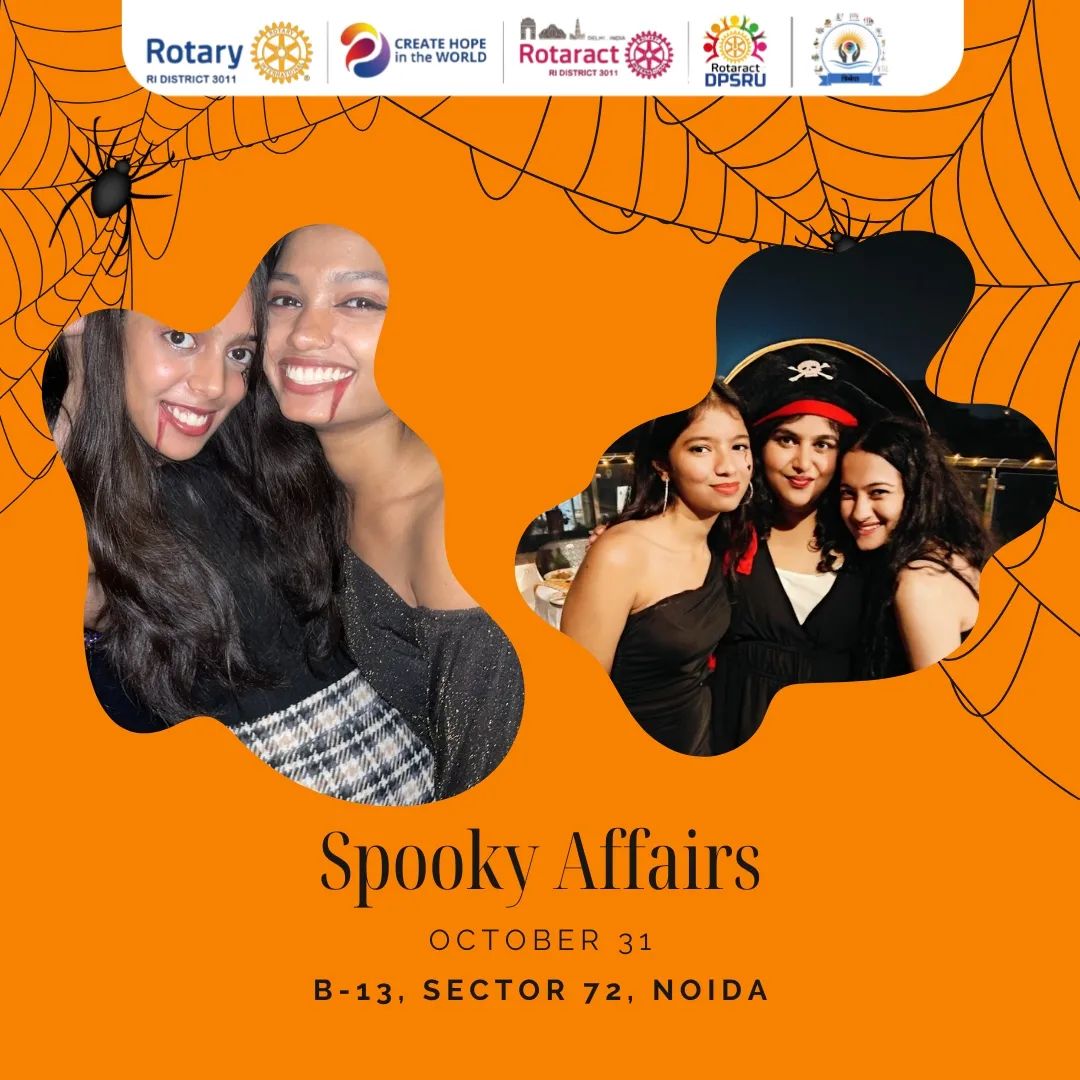 Warm Rotaract Greetings💫,

Rotaract club of DPSRU attended - 

*🎃🎨 'Spooky Affairs: A HalloweenParty!!' 🎃🎨*

• Exciting fun games
• Music
• Halloween based Outfits
•Lots of fun 

📅 *Event Date*: 31stOctober,2023
🏛️ *Venue*: Sector 72, Noida 
 
#rotaract #rotary #rota