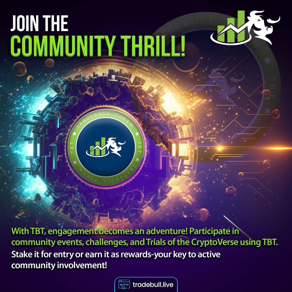 TradeBull_TBT's tweet photo. Join the Community Thrill! 🌐

With TBT, engagement becomes an adventure! 🎉 Participate in community events, challenges, and Trials of the CryptoVerse using TBT. Stake it for entry or earn it as rewards—your key to active community involvement! 🤝 #TradeBull #CommunityEngagement https://t.co/orWdhXPOtg
