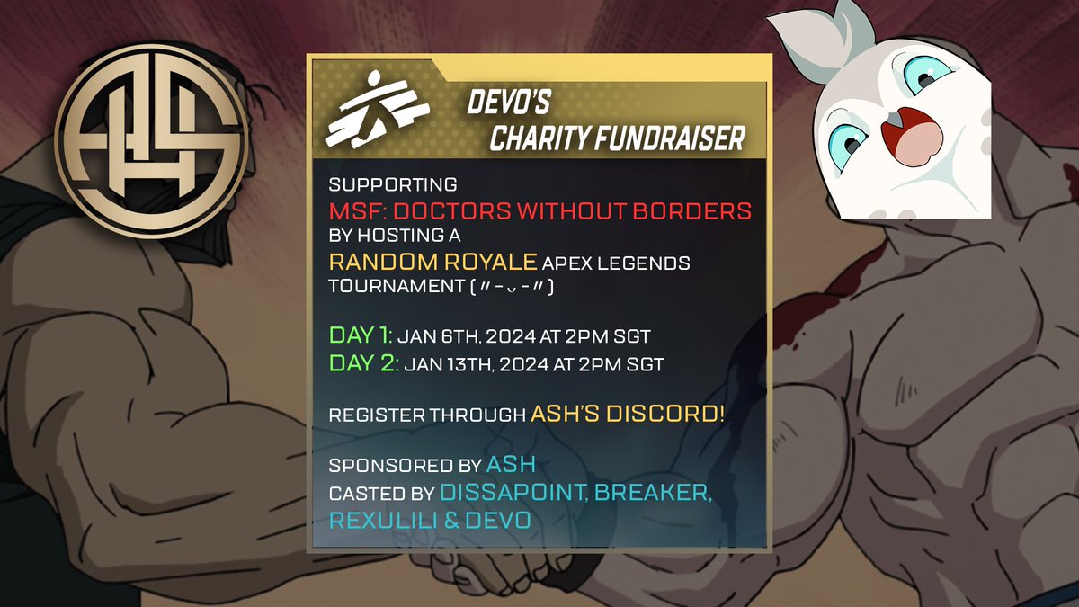 Here is the 2-day Random Royale Apex Legends Tournament I will be hosting to support and raise awareness of MSF's efforts!

MSF: msf.org

🏆 Registration link in comments
🎁 Prizes sponsored by <a href="/ApacSouthHub/">Apac South Hub</a>