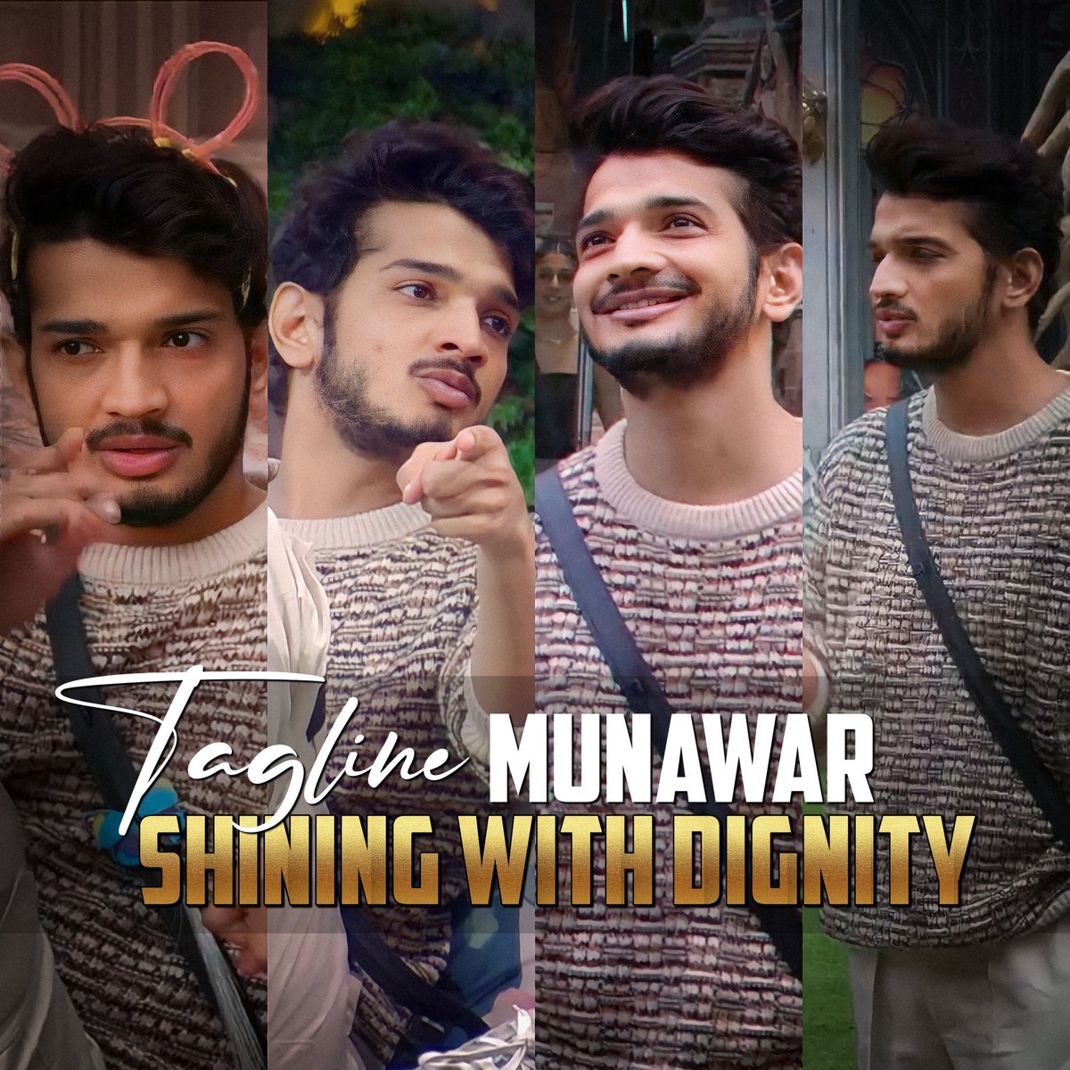 _shk555's tweet photo. Munawar is shining in the Bigg Boss house with dignity and grace. 
MUNAWAR SHINING WITH DIGNITY
#MunawarFaruqui https://t.co/aHOI8Zfepq