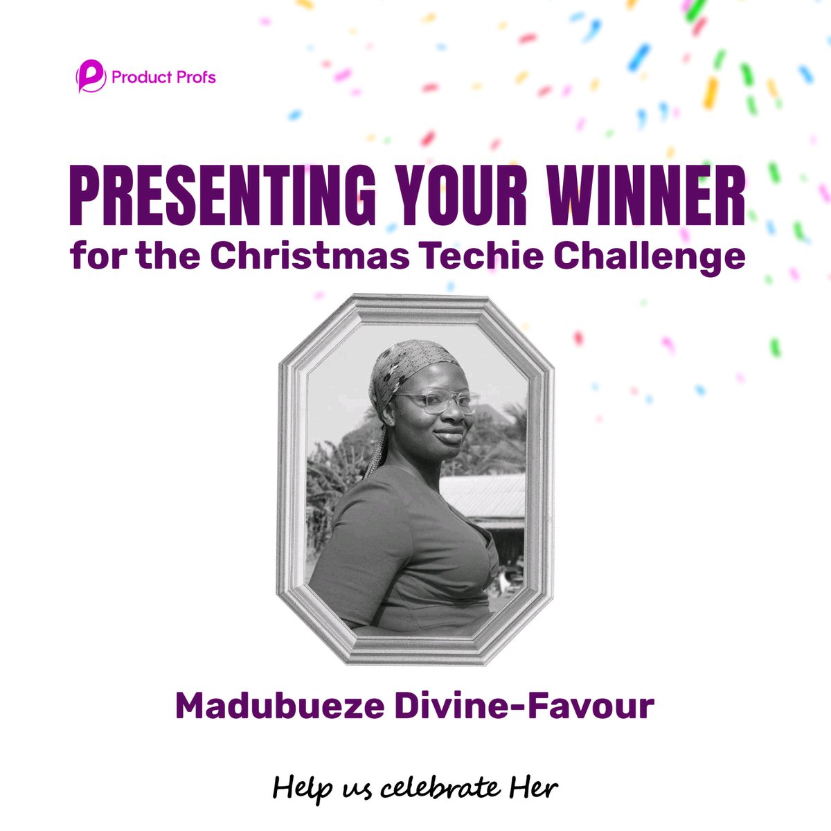 Congratulations to you, Ma on winning yourself a Fully Funded scholarship and Data allowance for your learning journey to becoming a product manager !

#ProductManagement #TechRevolution #NoCodeSkills #Productprofs #Christmasgiveaway #Techgiveaway