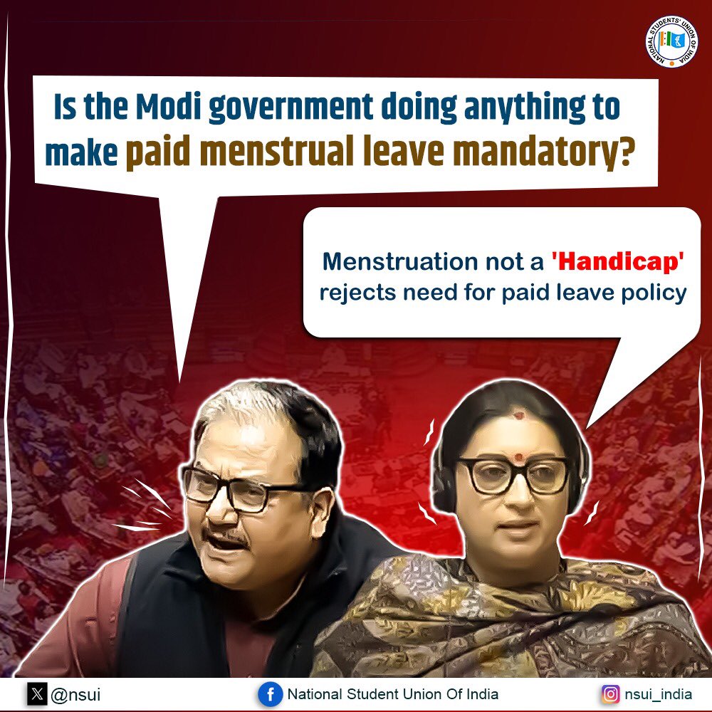 nsui's tweet photo. Is the Modi government doing anything for the welfare of Women in India? 

#WomenDemandMenstrualLeave https://t.co/4UTgOwYUJ4