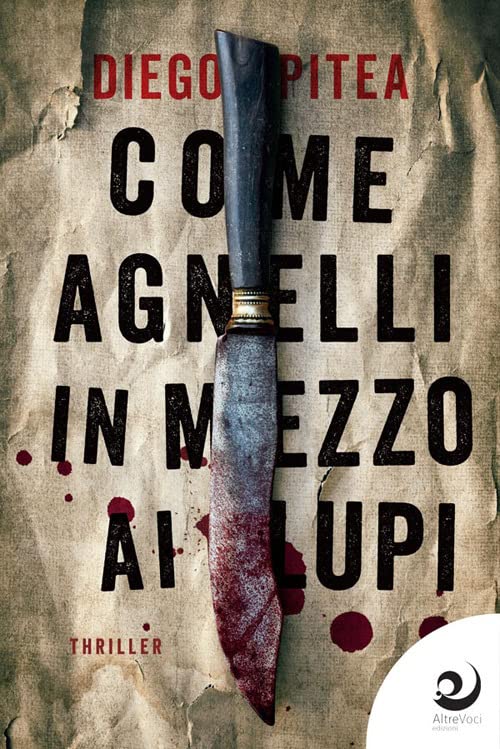 FilippoCicogna's tweet photo. Novità libri:  Come agnelli in mezzo ai lupi – Diego Pitea https://t.co/4mgHVcVSuj https://t.co/NZ2Nr8BqVj