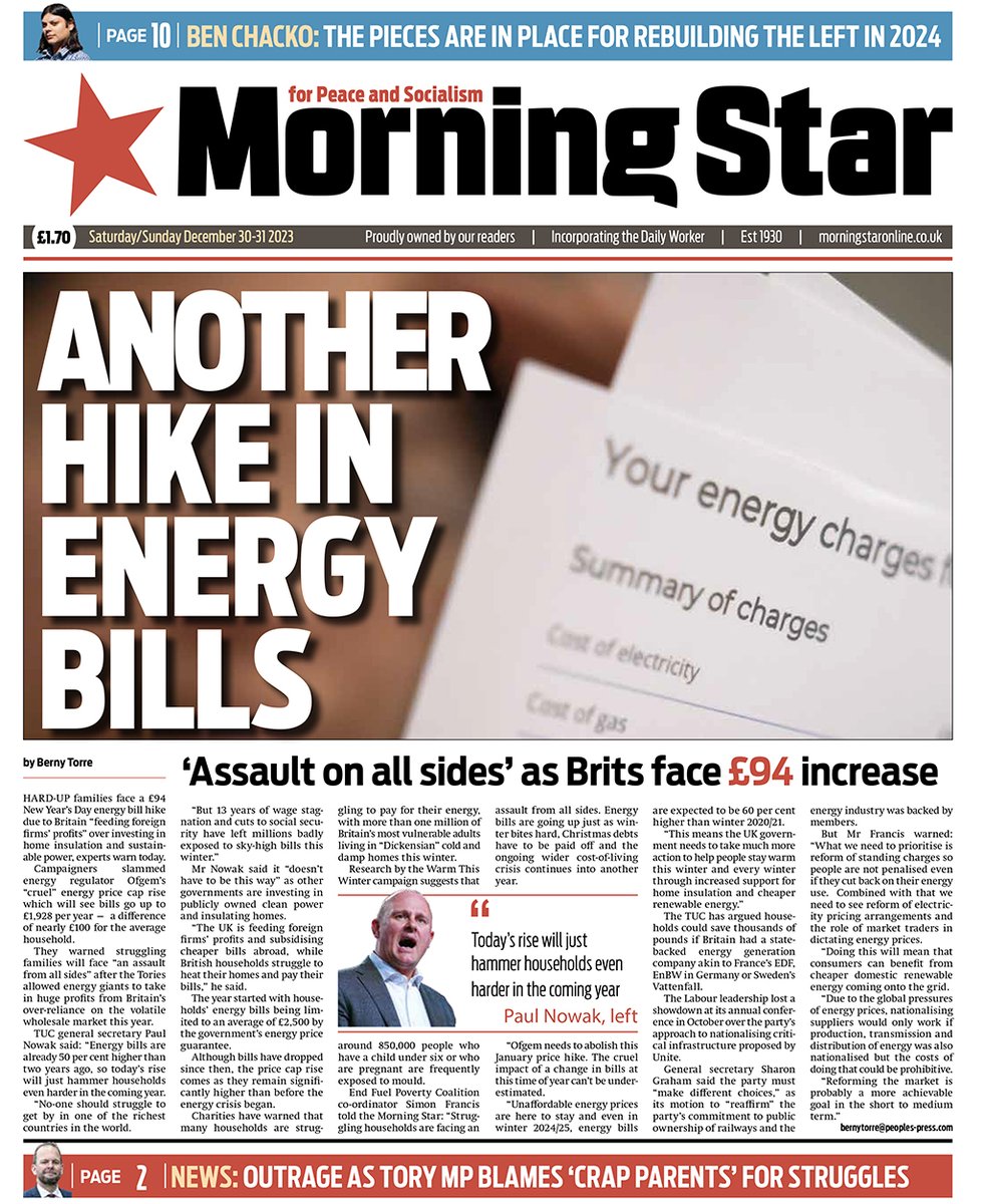 Today's front page: Another hike in energy bills: ‘Assault on all sides’ as Brits face £94 increase Support the Morning Star by subscribing to the paper here: morningstaronline.co.uk/subscribe