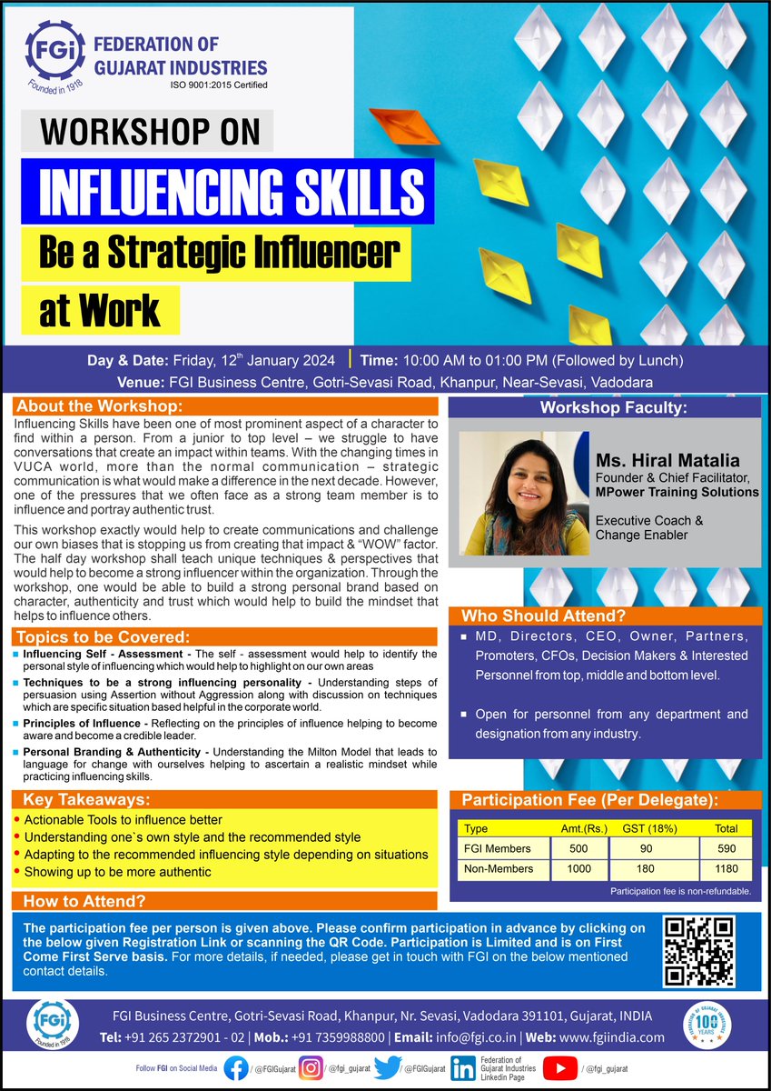 #UpcomingWorkshop - Join us for our upcoming workshop on 'INFLUENCING SKILLS - Be a Strategic Influencer at Work.' Friday, 12.01.2024 at FGI Vadodara. To participate use this link- pages.razorpay.com/pl_NGtdutk05vA… FGI +91 7359988800 / info@fgi.co.in for more details
