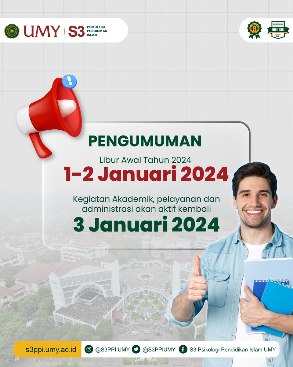 PENGUMUMAN

Libur Awal Tahun 2024 
Aktivitas akademik PSD PPI UMY akan diliburkan pada 1-2 Januari 2024 dan aktif kembali 3 Januari 2024.
#umyyogya
#PSDPPI
#mudamendunia
#umyogyaumyogyakarta
#psikologi
#psikologiislam
#psikologipendidikan
#psychology