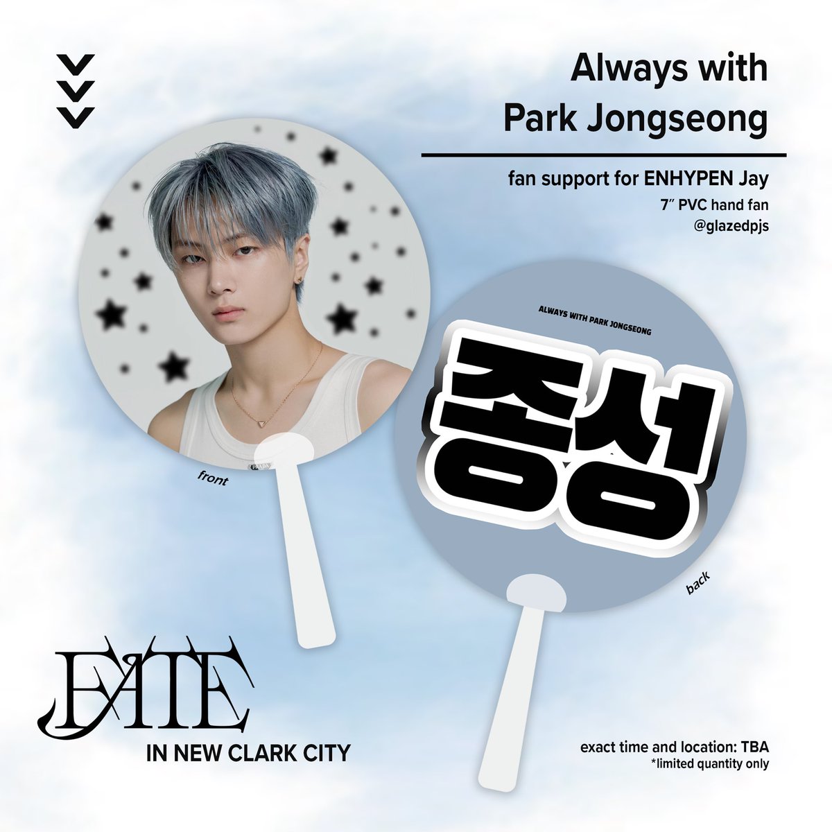 ༺ Always with Park Jongseong ༻

fan support for #ENHYPEN_JAY

⟢ 1:1, will be given randomly
⟢ will prio ticket holders &amp; bluejays
⟢ limited quantity

See you there! ☆
#FATE_IN_NEWCLARKCITY