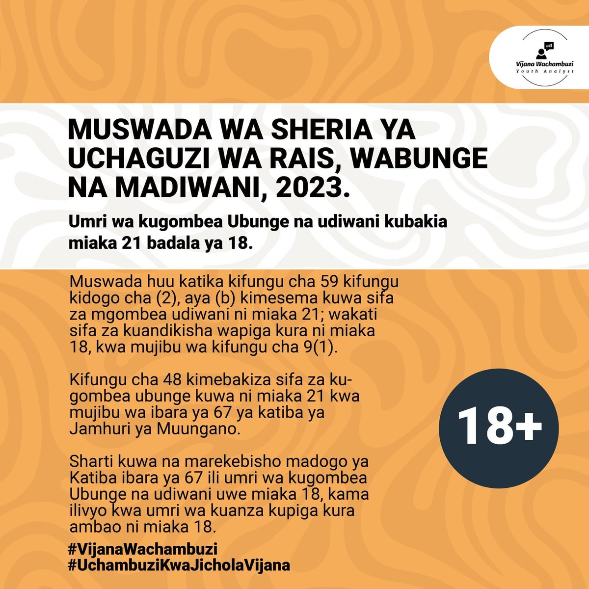 InfoLifeTz's tweet photo. Vijana tunaona ni vyema kukawa na
marekebisho madogo ya Katiba ya#Tanzania ibara ya 67 ili
umri wakugombea Ubunge na udiwani uwe
miaka 18 badala ya 21, kama ilivyo kwa umri wa kuanza
kupiga kura ambao ni miaka 18. #MiswadaYaSiasaNaUchaguzi https://t.co/U5jdmuuykQ