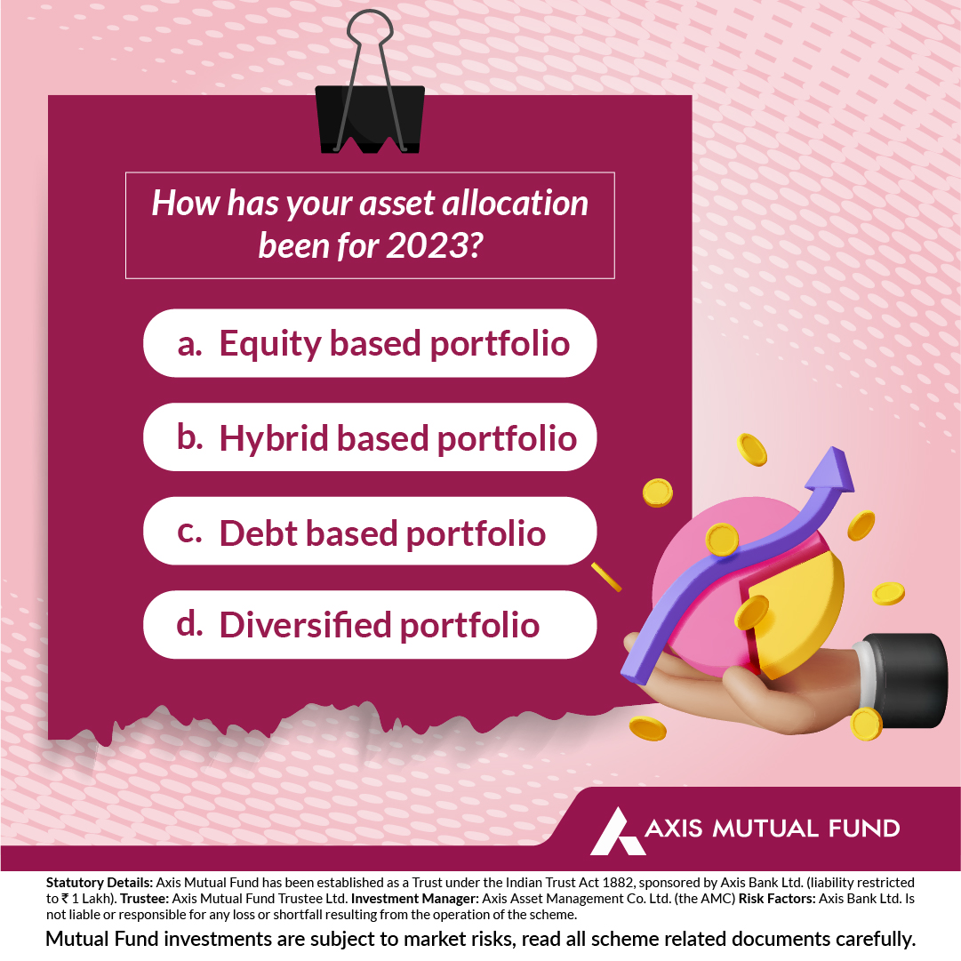 AxisMutualFund's tweet photo. How did you navigate your asset allocation in 2023? 📊 Share your insights in the comments below! 💼💬
#AssetAllocation #FinancialTalks #2023Reflections https://t.co/zwripYRnhj