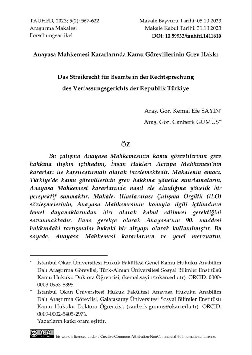 Değerli meslektaşım Araş. Gör. Kemal Efe Sayın <a href="/kemalefesayin/">Kemal Efe Sayın</a> ile kaleme aldığımız “Anayasa Mahkemesi Kararlarında Kamu Görevlilerinin Grev Hakkı” başlıklı makale Türk-Alman Üniversitesi Hukuk Fakültesi Dergisi’nde yayınlandı. Erişim için: dergipark.org.tr/tr/download/ar…