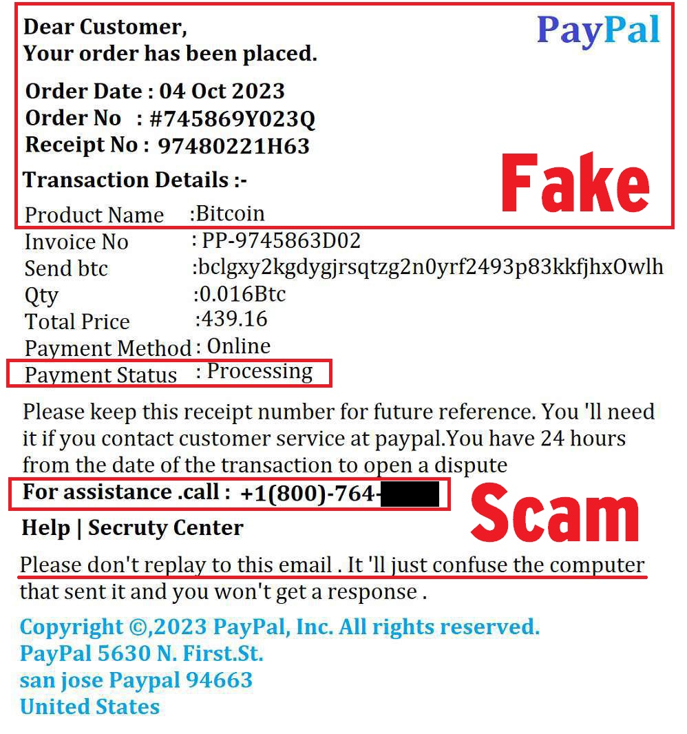 PayPal Bitcoin Invoice Scam ** This fake PayPal invoice for a Bitcoin  purchase is designed to scare you into calling the phone number of a scam  call center. Always check your