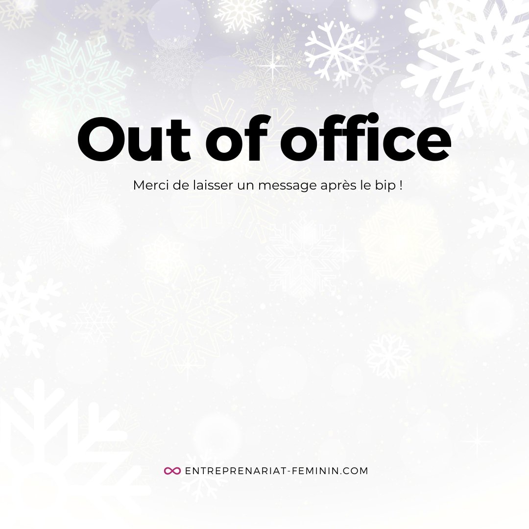 Out of office ! #Pause #Repos #NouvelleAnnée #ÀBientôt