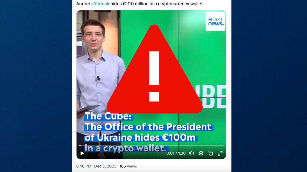 ❌My former colleage @MTHolroyd is featured on an imposter video with the  Euronews font and logo. The fake vid claims that Zelenskiy hid €100m in a  crypto wallet. But it was never