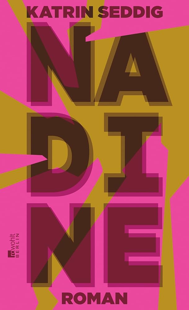 JulilyRoam's tweet photo. @buecherwurmloch Nadine von Katrin Seddig https://t.co/QfL5lgE7FH