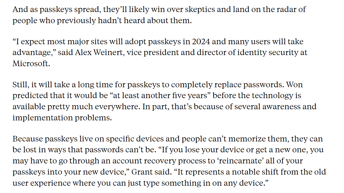 ericgeller's tweet photo. Is the death of the password in sight?

2023 was the year that passkeys started to take off, and 2024 will be even bigger.

My new story explains what passkeys are, how they went mainstream this year, and what's ahead for this password killer.

https://t.co/WkB4CU4NlS https://t.co/CcQoD2eXSs