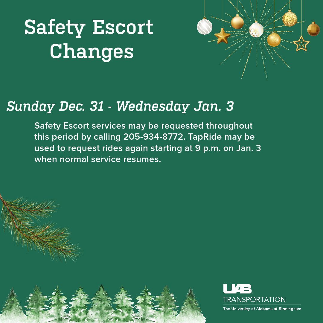 Be advised that UAB alters some transportation services for the New Year's holiday! 🎉🥳

Medical center employees with permits in the Express parking lots should follow the normal holiday parking plan and use the 6th Avenue Parking Deck.