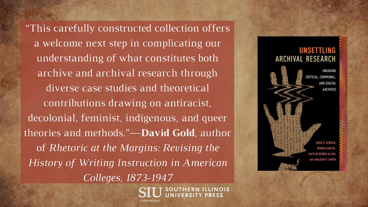UNSETTLING ARCHIVAL RESEARCH takes seriously the rhetorical force of place and wrestles honestly with histories that still haunt our nation, including the legacies of slavery, colonial violence, and systemic racism. siupress.com/books/978-0-80… #archives #research #archivalresearch