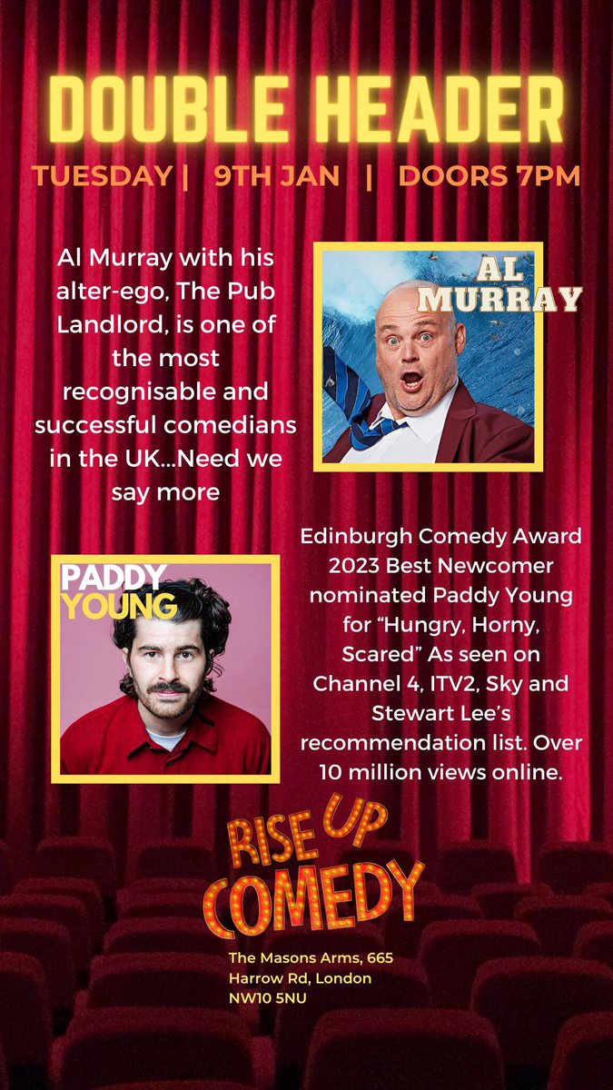 themasonsnw10's tweet photo. RISE UP COMEDY IS BACK!!🤩🤩
Hosted by the wonderful @riseupcomedylondon
Starting 2024 off with a bang! Two incredible headliners to get the year rolling🫢
@thealmurray 

@paddyisyoung https://t.co/w2uTRXyuhb