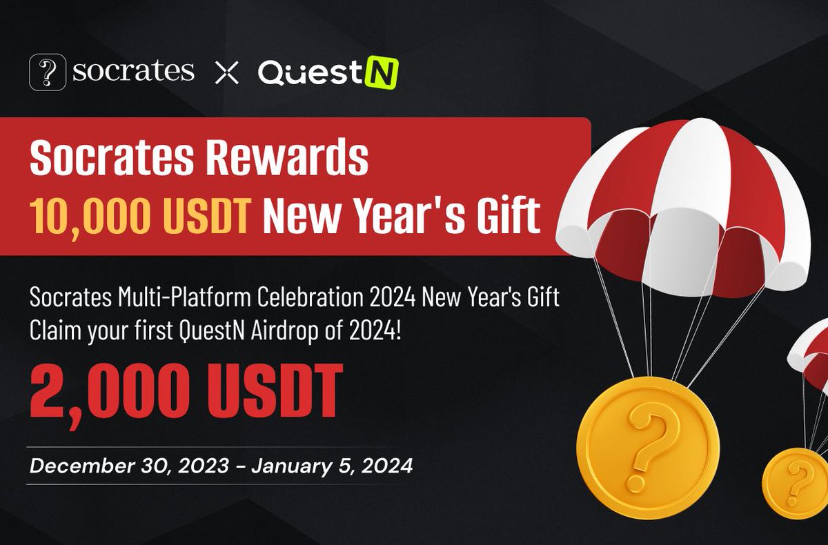 🎆To celebrate the arrival of 2024, Socrates has prepared a special New Year's gift of a 10,000 USDT prize pool for all users. 

The first 2,000 USDT gift is ready to be given on <a href="/QuestN_com/">QuestN</a> 

Join now: app.questn.com/quest/85504086…