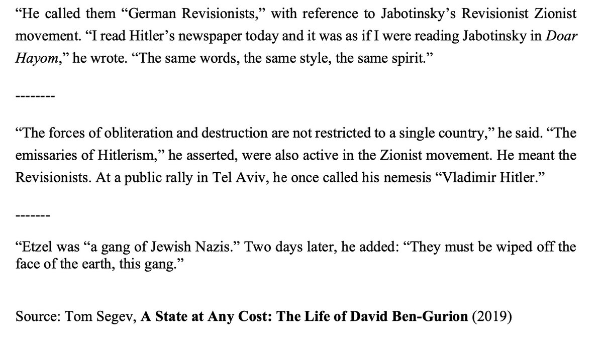 There is an irony here. Because Israel's founder David Ben-Gurion repeatedly called Begin and his ideological campy Nazis. See Tom Segev biography of Ben-Gurion 'A State at Any Cost' 6/10