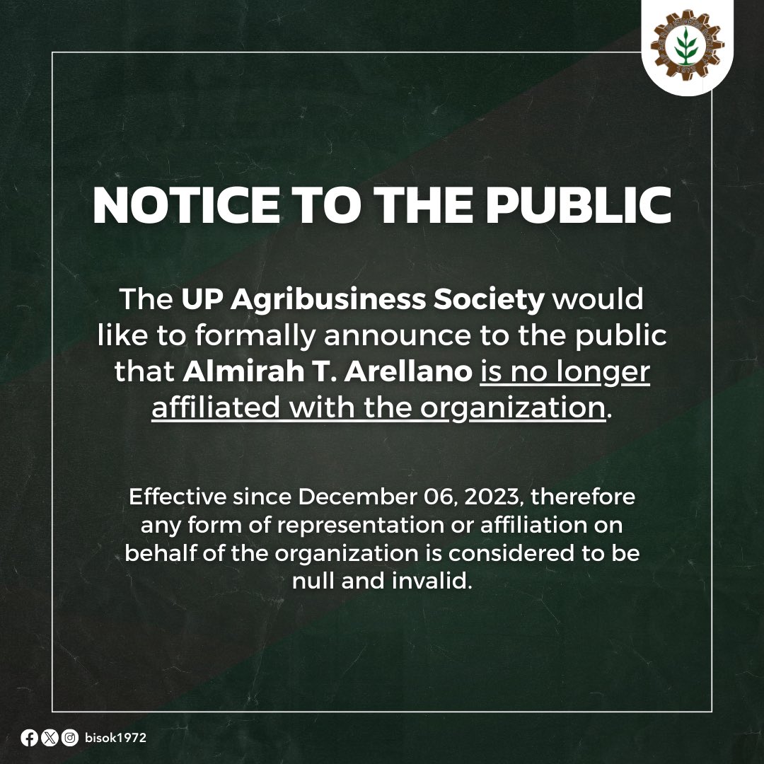 bisok1972's tweet photo. [NOTICE TO THE PUBLIC]

The UP Agribusiness Society would like to formally announce to the public that Almirah T. Arellano is no longer affiliated with the organization. https://t.co/ZmDMBL4awh