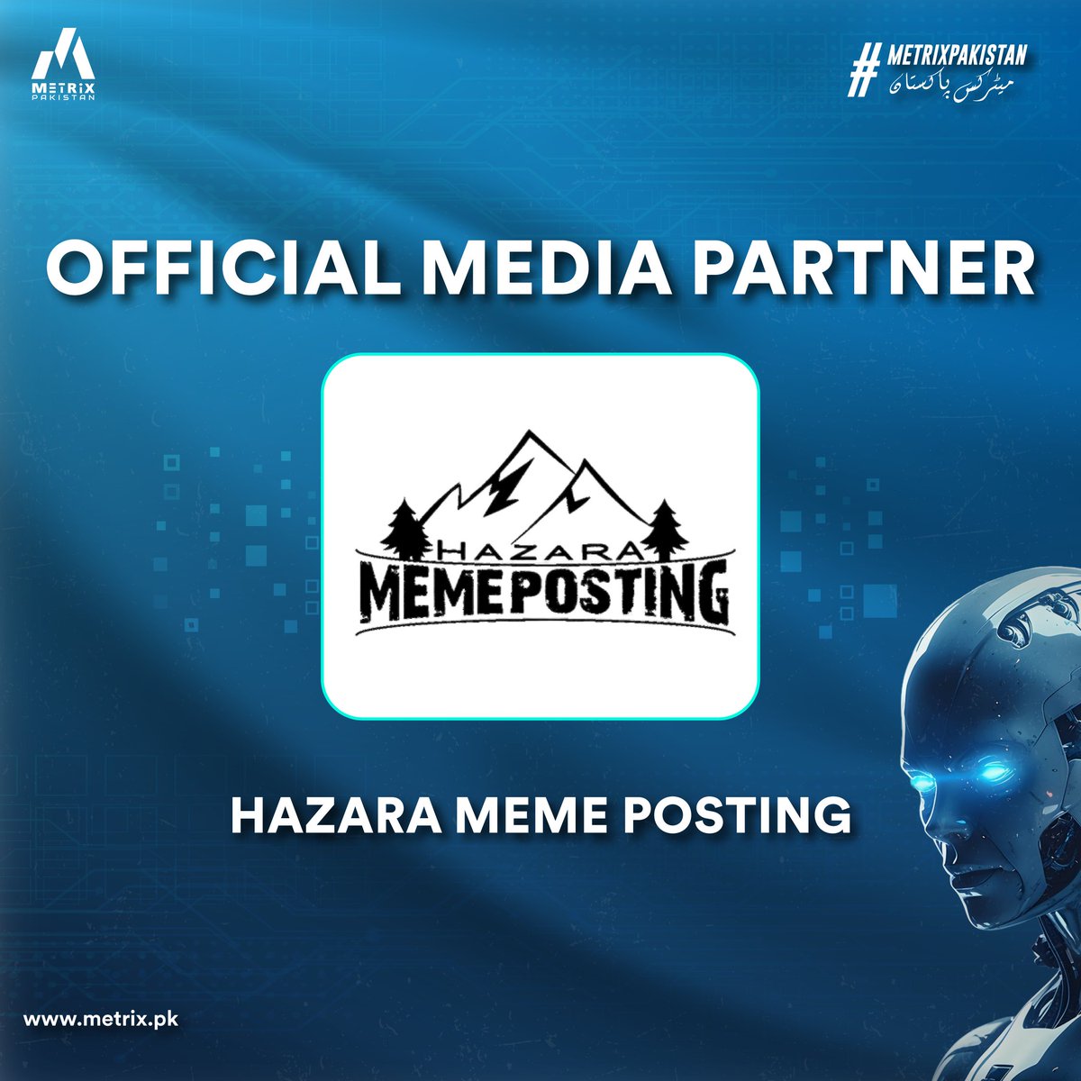 metrixpk's tweet photo. Metrix Pakistan is thrilled to announce Hazara Meme Posting by Hazara Media Entertainment as our official media partner for conferences and other projects. 

Join us in shaping a more productive Pakistan. 
Explore more at https://t.co/6rbYlnx0ak. 
#metrixpk #kpkbiggesttechsummit https://t.co/Mv1sVA1JLr