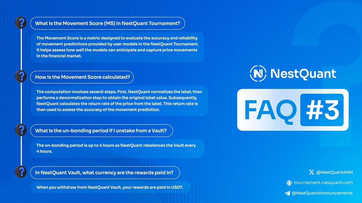 NestQuantANN's tweet photo. ๐This week, unravel the mysteries of the Tournament's Movement Score and Vaults in our Weekly FAQs #3.
#NestQuant #QuantitativeTrading #QuantTrade #Trading #deeplearning #datascience #Oraichain https://t.co/xt9QE3CPkQ
