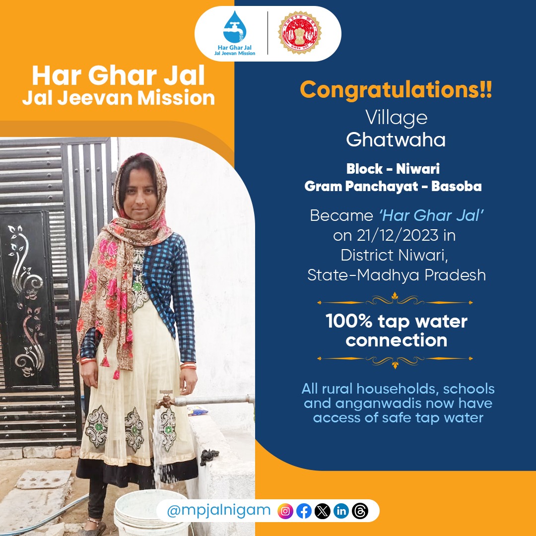 jal_mp's tweet photo. Congratulations to the residents of Ghatwaha,Niwari District on achieving a 100% Har Ghar Jal record under the #JalJeevanMission in Madhya Pradesh. 
#MpJalNigam #HarGharJalMP #13crhargharjal #DDSW #Niwari #Transformingcommunities #HarGharJal #WaterForAll #mpgovernment https://t.co/paUCeREGsR