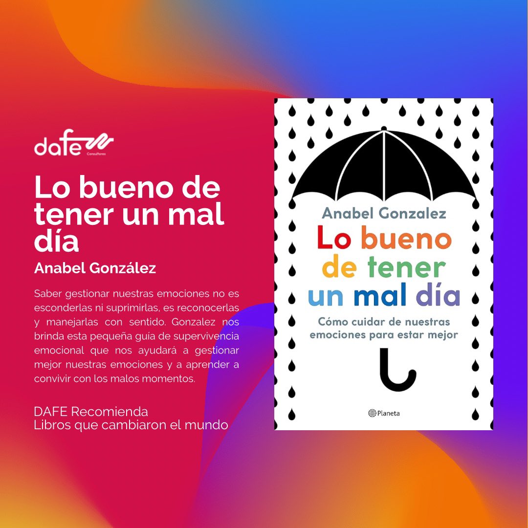 dafemx's tweet photo. ¡Descubre el poder de la inteligencia emocional! 🌟 Sumérgete en las páginas de "Lo bueno de tener un mal día" y despierta tu capacidad para comprender, gestionar y potenciar tus emociones. ¡Una lectura transformadora que te guiará hacia una vida más plena y exitosa! 📖✨
#DAFE https://t.co/tvEvWiG6go