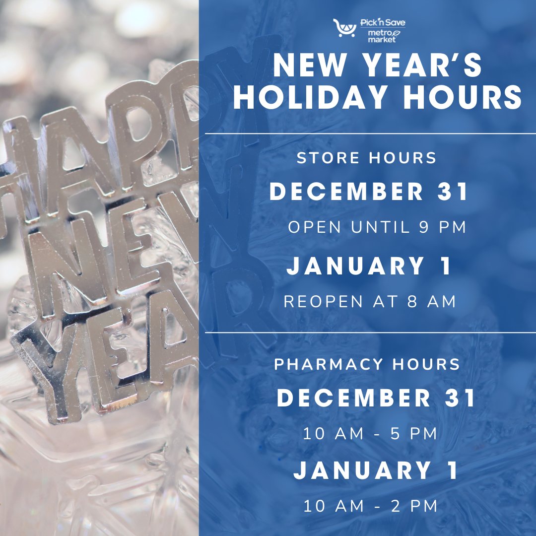 New Year’s Eve/Day #HolidayHours Update! ✨ STORE HOURS: New Year’s Eve 12/31: Open until 9 pm New Year’s Day 1/1: Reopen at 8 am ✨PHARMACY HOURS New Year’s Eve 12/31: 10am-5pm New Year’s Day 1/1: 10am-2pm