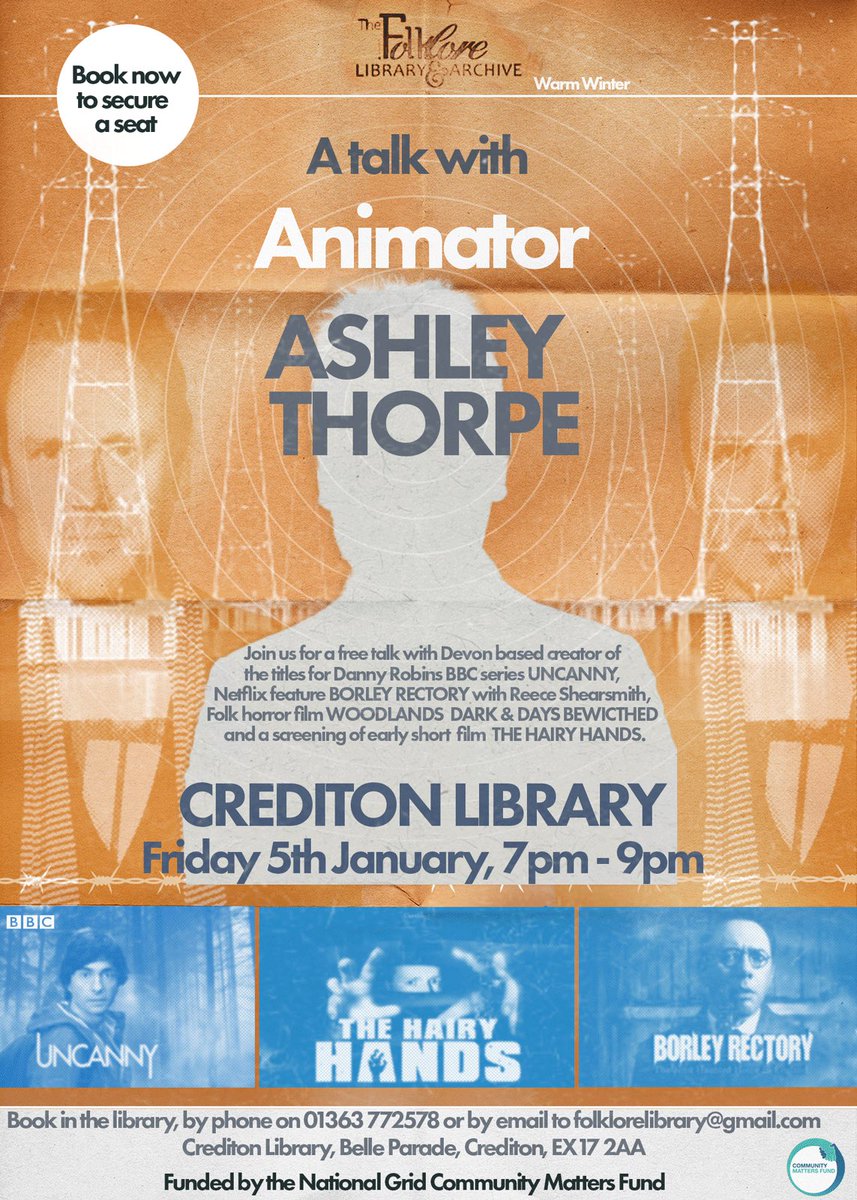 LibraryFolklore's tweet photo. At our next #communitymattersfund Warm Winter event on Fri 5 Jan @CreditonLibrary you can meet film and TV animator @CarrionFilms
Ashley created the titles for BBC TV Uncanny with @danny_robins Borley Rectory with @ReeceShearsmith and more.
Free event. Please book in advance https://t.co/sGYCTf59WI