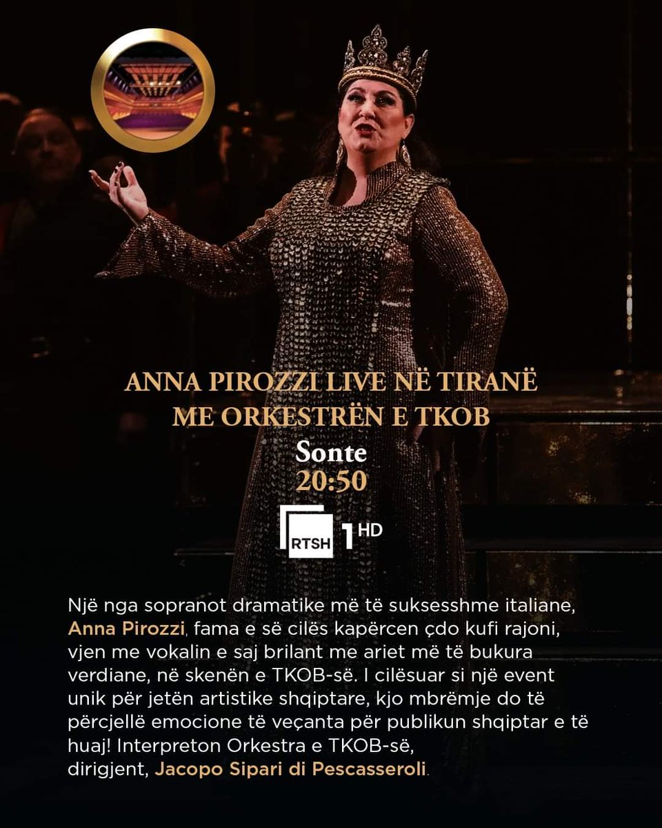 RTShqiptar's tweet image. Koncert, #AnnaPirozzi LIVE në Tiranë me Orkestrën e #TKOB, sonte ora ⏰20:50 në #RTSH1 📺

Një nga sopranot dramatike më të suksesshme italiane, Anna Pirozzi, vjen me vokalin e saj brilant me ariet më të bukura verdiane. 

Dirigjent @maestrosipari di Pescasseroli. 

#rtsh