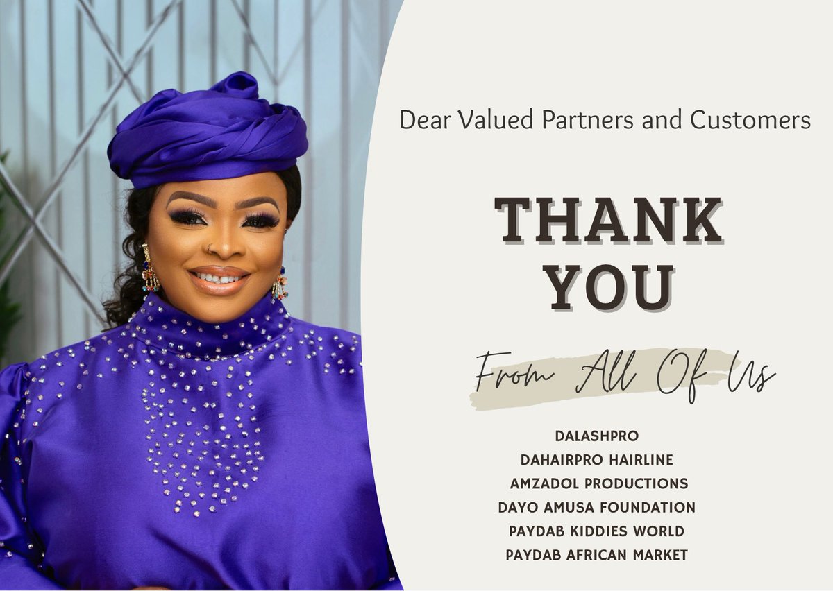 DayoAFoundation's tweet photo. FROM ALL OF US

DalashPRO @dalashpro
DahairPro Hairline @dahairpro
Amzadol Productions @amzadolproductions
Dayo Amusa Foundation @dayoamusafoundation
PAYDAB Kiddies World @paydabkiddiesworld
PAYDAB African Market @paydabafricanmarket 

Courtesy: 
DAYO AMUSA 
FOUNDER | MD | CEO https://t.co/7im0pAHIQ9