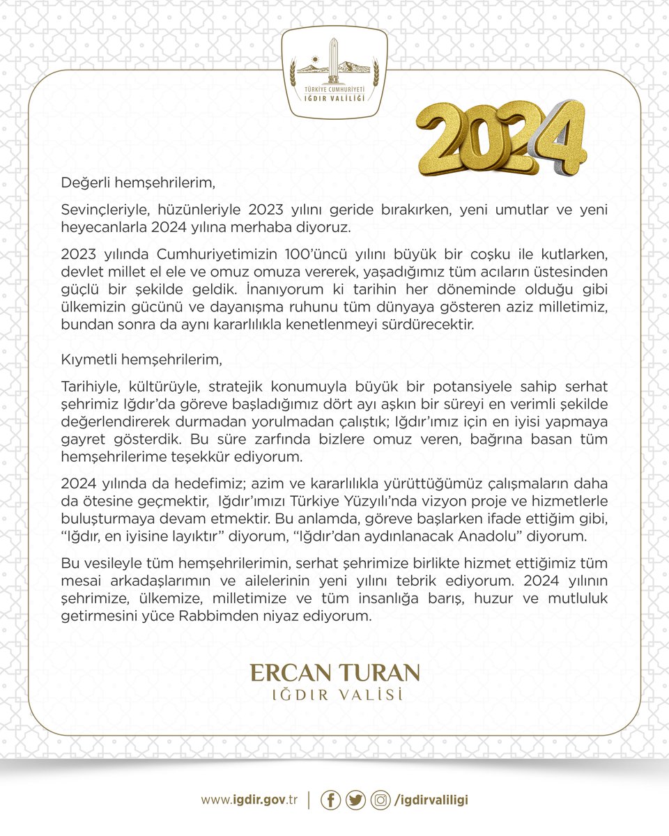 igdirvaliligi's tweet photo. Valimiz Ercan Turan'ın (@valiercanturan) Yenil Yıl Mesajı

💬"Tüm hemşehrilerimin, serhat şehrimize birlikte hizmet ettiğimiz tüm mesai arkadaşlarımın ve ailelerinin yeni yılını tebrik ediyorum. 2024 yılının şehrimize, ülkemize, milletimize ve tüm insanlığa barış, huzur ve mutluluk getirmesini yüce Rabbimden niyaz ediyorum."