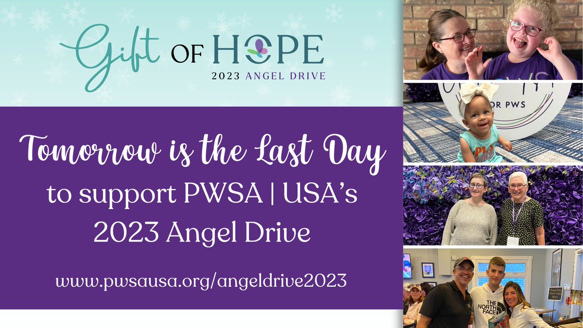 TOMORROW is the LAST DAY to make an impact! You can support families and individuals affected by PWS and PWSA | USA's 2024 programs/initiatives by donating to pwsausa.org/angeldrive2023/. Your year-end, tax-deductible gift ensures we can continue to provide HOPE 24/7/365 💙