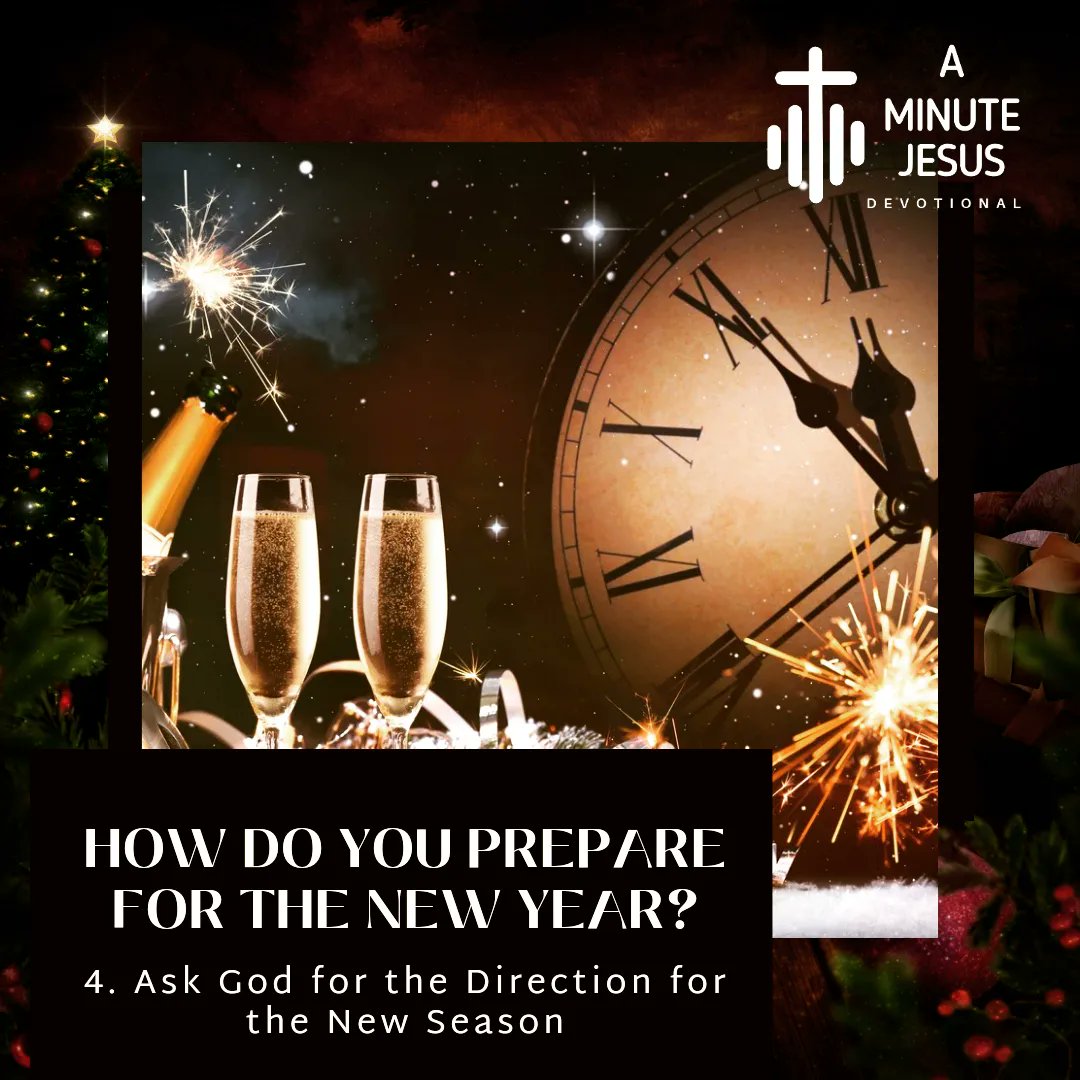 AMinJesusDev's tweet photo. How do You Prepare for the new season that is upon us?
Part 4: Ask God for Divine Direction for the New Season!
#PreparingFor2024
#PreparingForNewYear
#2024
#NewYear
#AMinuteJesusDevotional
#UneMinuteDeDévotionsurJésus https://t.co/s7cMxlppX9