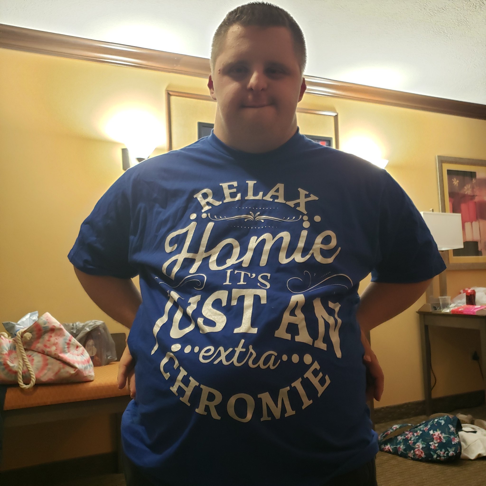 Relax Homie It's Just An Extra Chromie T-Shirt Relax Homie It's Just An Extra Chromie T-Shirt