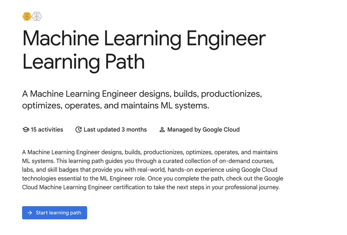 svpino's tweet photo. Here are 300 hours of curated courses focused on Machine Learning Engineering.

There are 15 courses. From beginner to advanced. From Google. For free.

Some of the topics they cover:

• Fundamentals of Machine Learning
• Feature Engineering
• Production Machine Learning Systems
• Computer Vision and Natural Language
• Recommendation Systems
• MLOps
• TensorFlow, Google Cloud, VertexAI

The courses are well structured. They aren't just links to YouTube videos. You have to join the course, and they have an interface that takes you through every module.

This is good content. And it's free.

https://t.co/eqTjRT6BZF