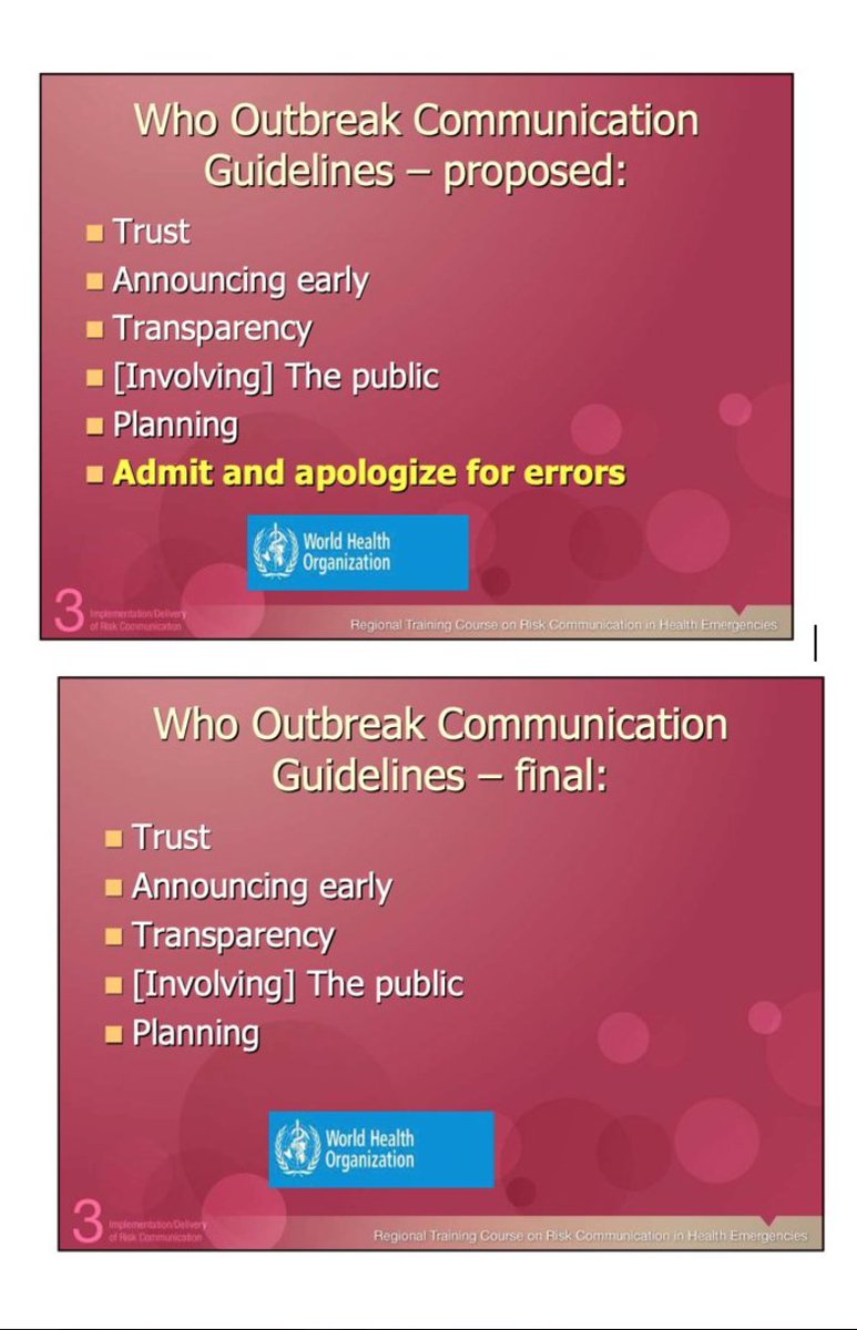 5/5 When WHO hired me to draft a set of proposed 'outbreak communication guidelines' in 2004, the summary of the long document listed 6 proposals, ending with 'Admit and apologize for errors.' Member states voted on the guidelines -- and voted not to include that last one.