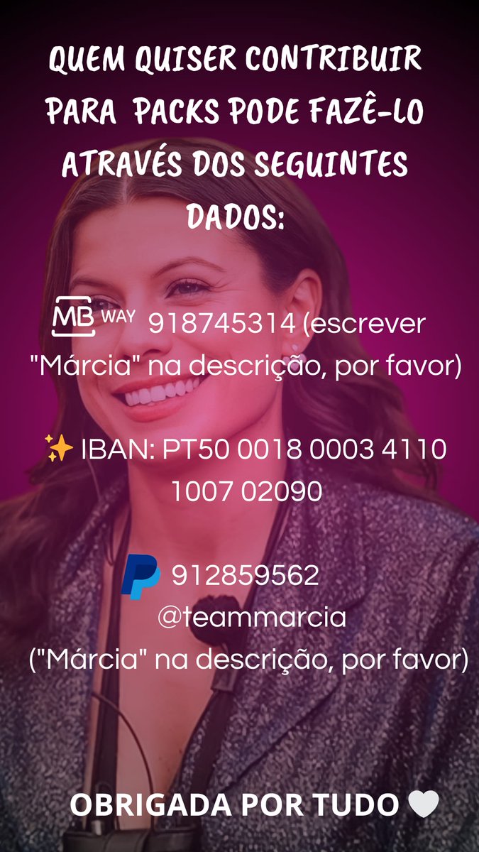 #TeamMárcia, alerto para o facto do número de mbway ter alterado!
Aqui fica o flyer com todos os dados atualizados 🤍

Obrigada por tudo ✨

#bbtvi