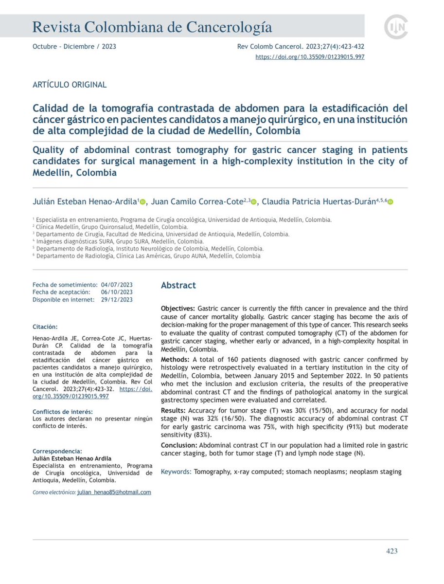 ¿Cuál es la percepción de la calidad del reporte la CT para la estadificación del cáncer gástrico, en la práctica clínica?
What is your perception in the quality of report CT for gastric cancer in your practique?
revistacancercol.org/index.php/canc…