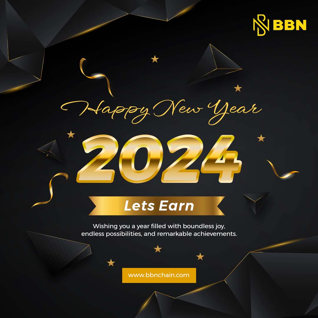 Embrace the blockchain revolution with BBN in the new year! 🎉

Here's to decentralized possibilities, transparent transactions, and a prosperous journey ahead.

Happy New Year from the BBN family! 🚀🌐
______
#BlockchainNewBeginnings #HappyNewYear #BBN2023
