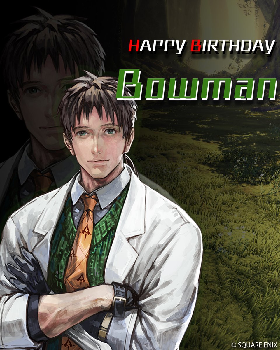 Join us in wishing a happy birthday to Bowman Jeane, from #StarOcean The Second Story R! 🎂 #SO2R