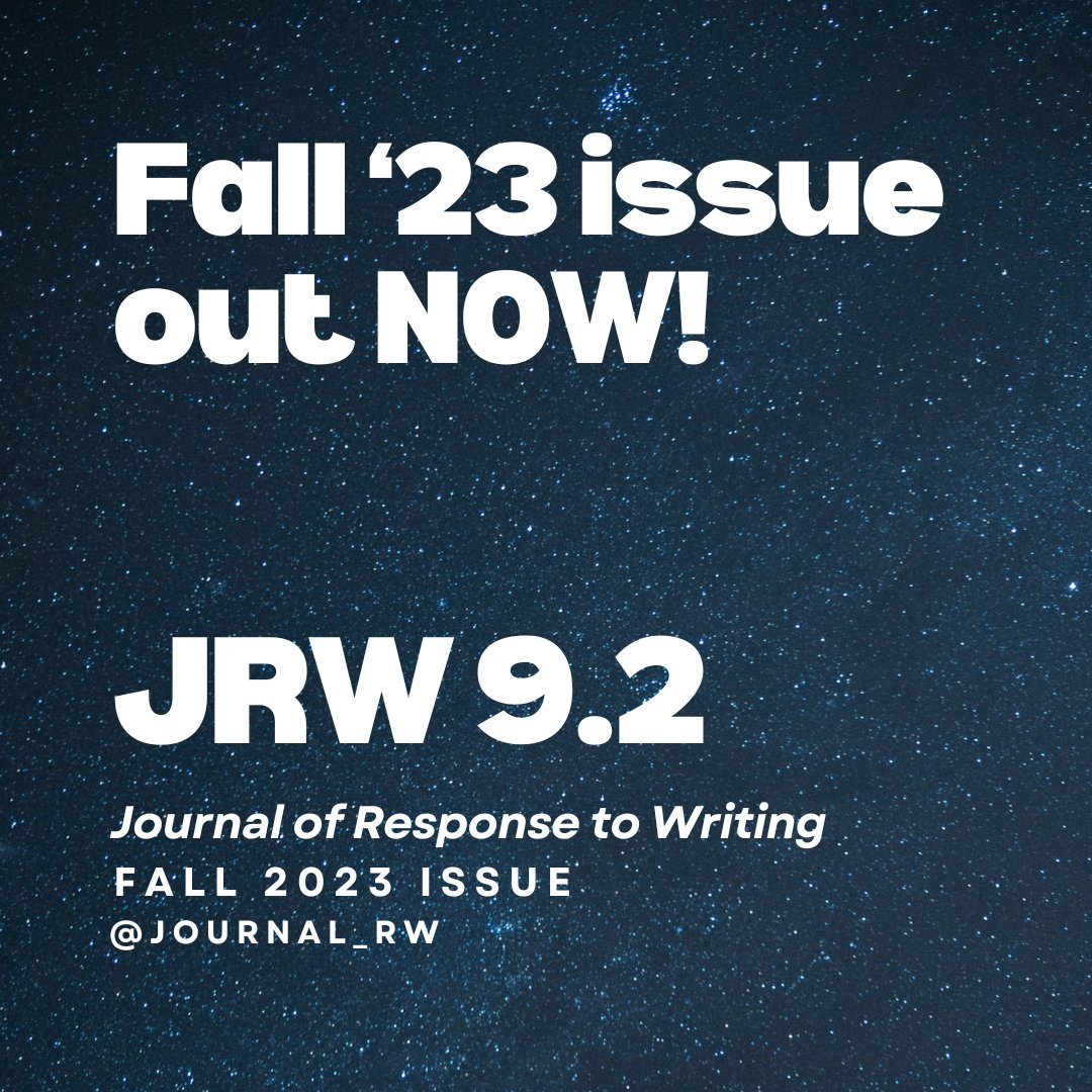 Journal_RW's tweet photo. Issue 9.2 (Fall 2023) is OUT NOW!

This issue of JRW includes two featured articles, one teaching article, and five teaching tips. Congrats to our authors, and thanks to our reviewers!

Link in bio or below:
https://t.co/cXYAPSbfkP https://t.co/YNEiG1kYGC