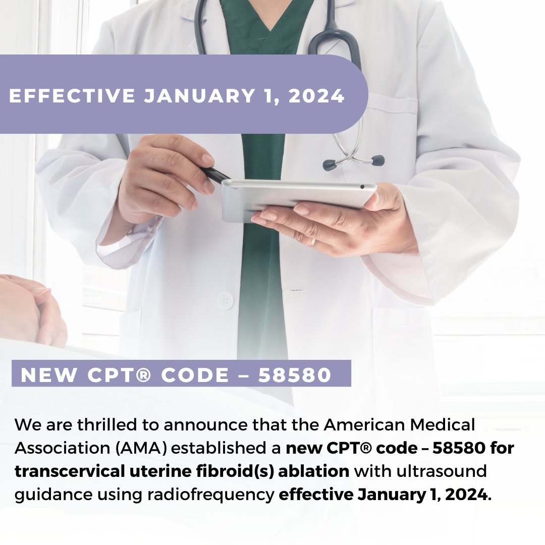 A big change is happening in 2024! The American Medical Association (AMA) has introduced a new CPT® code, 58580, for transcervical uterine fibroid(s) ablation with ultrasound guidance using radiofrequency! Effective 1/1/2024! #SonataTreatment #FibroidAblation #GynecologistNews