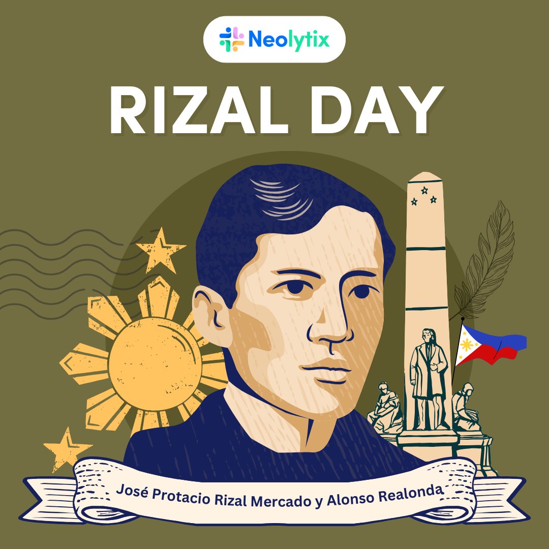 Neolytix's tweet photo. As we honor Dr. Jose Rizal, may his teachings continue to guide us toward a nation of strength and unity. Happy Rizal Day, Philippines! ✨

#JoseRizal #NationalHero #RizalDay #Neolytix https://t.co/GHExV99m1q