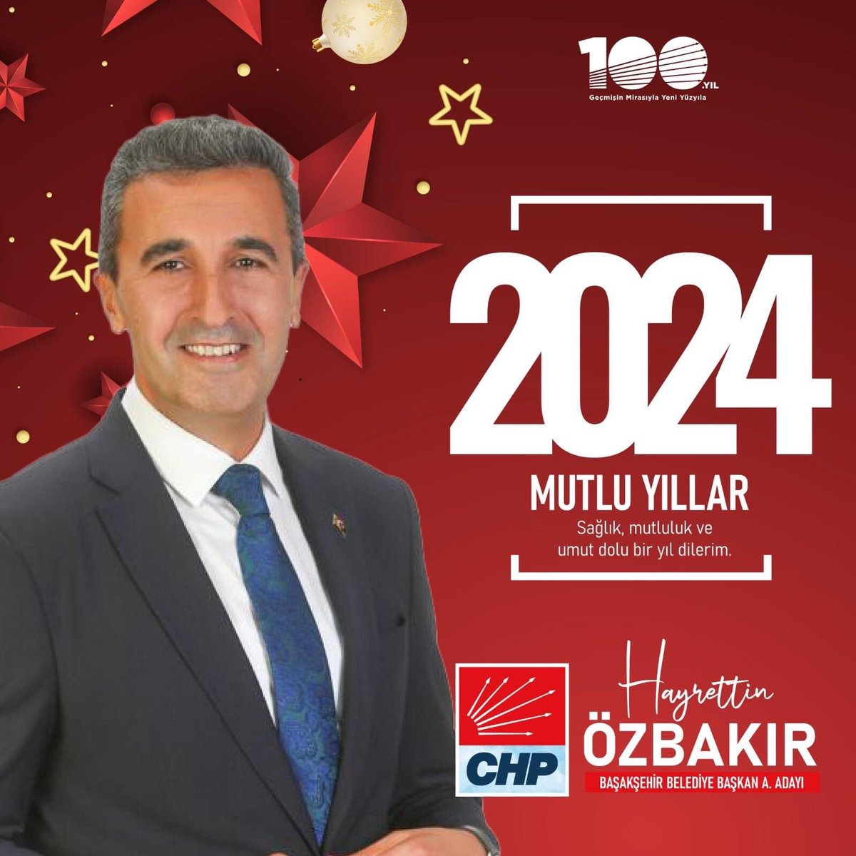Cumhuriyet Halk Partisi
Başakşehir Belediye Başkan 
Aday Adayı
Hayrettin Özbakır
Yeni yıl kutlama mesajı;