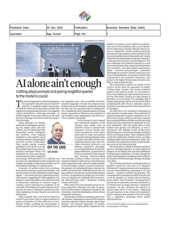 In my welcome to the New Year, my Business Standard article titled 'AI alone ain't enough' delves into the crucial question of whether the frenzied adoption of AI by businesses will truly translate into a competitive edge. The article is available at business-standard.com/opinion/column…
