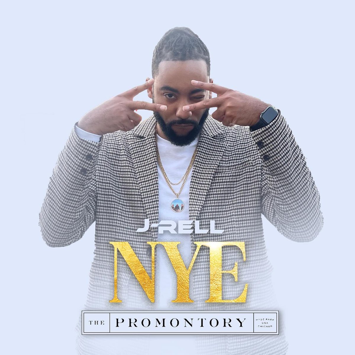 TheJ_Rell's tweet photo. J-Rell x Promontory x NYE = Watch This https://t.co/Sn7L3GhJDJ