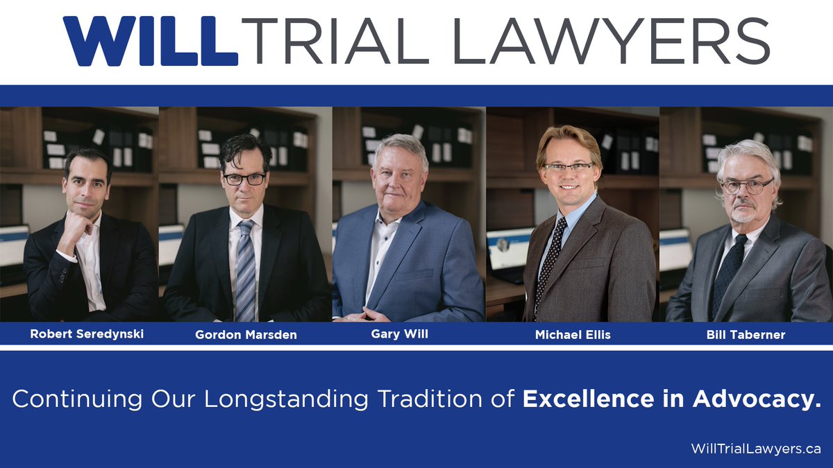 Introducing… the lawyers behind Will Trial Lawyers: Gary Will, Michael Ellis, Gordon Marsden, Robert Seredynski and Bill Taberner.